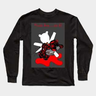 Murder Bear Long Sleeve T-Shirt